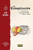 LA CONSPIRACIÓN. LA HISTORIA SECRETA DE LOS PROTOCOLOS DE LOS SABIOS DE SIÓN (NUEVA EDICIÓN) LA CONSPIRACIÓN. LA HISTORIA SECRETA DE LOS PROTOCOLOS DE LOS SABIOS DE SIÓN (NUEVA EDICIÓN)