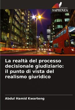 Cover La realtà del processo decisionale giudiziario: il punto di vista del realismo giuridico