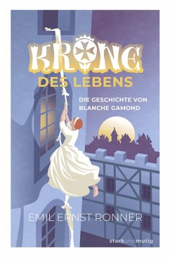 Cover Krone des Lebens - Die Geschichte von Blanche Gamond