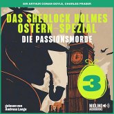 Das Sherlock Holmes Ostern-Spezial (Die Passionsmorde, Folge 3) (MP3-Download) Das Sherlock Holmes Ostern-Spezial (Die Passionsmorde, Folge 3) (MP3-Download)