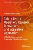 Safety-Centric Operations Research: Innovations and Integrative Approaches (eBook, PDF)