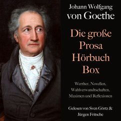 Johann Wolfgang von Goethe: Die große Prosa Hörbuch Box (MP3-Download) - Goethe, Johann Wolfgang von