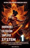 Invincible Cultivation Simplified System (eBook, ePUB) Invincible Cultivation Simplified System (eBook, ePUB)