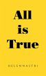 All is True (eBook, ePUB) - Bild 1