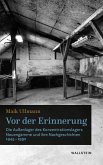 Vor der Erinnerung (eBook, PDF) Vor der Erinnerung (eBook, PDF)