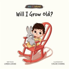 Cover Will I Grow Old? (Jack Is Curious Book 1) (eBook, ePUB)