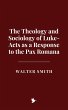 The Theology and Sociology of Luke-Acts... - Bild 1