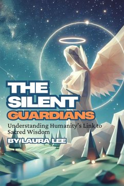 The Silent Guardians (eBook, ePUB) - Lee, Laura