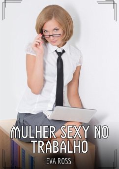 Cover Mulher sexy no trabalho (eBook, ePUB)