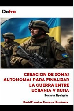 Cover Zonas autónomas para finalizar la guerra entre Ucrania y Rusia (eBook, ePUB)