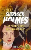 Ein süßer Fratz der Gregory Guts (Nils Noirs Sherlock Holmes 15) (eBook, ePUB) Ein süßer Fratz der Gregory Guts (Nils Noirs Sherlock Holmes 15) (eBook, ePUB)