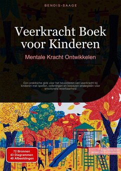 Cover Veerkracht Boek voor Kinderen: Mentale Kracht Ontwikkelen (eBook, ePUB)