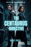 The Centaurus Directive (eBook, ePUB) The Centaurus Directive (eBook, ePUB)