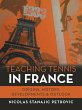 TEACHING TENNIS IN FRANCE: (eBook, ePUB) - Bild 1