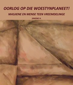 Cover Oorlog op die woestynplaneet! (eBook, ePUB)