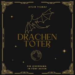 Drachentöter (eBook, ePUB) - Yilmaz, Aylin