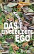 Das eingebildete Ego (eBook, ePUB) - Bild 1