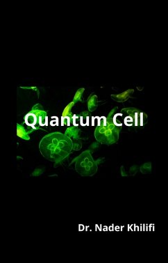 Quantum cell (eBook, ePUB) - Khlifi, Nader; Khilifi, Nader