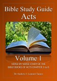 Bible Study Guide: Acts Volume 1 (Ancient Words Bible Study Series) (eBook, ePUB) Bible Study Guide: Acts Volume 1 (Ancient Words Bible Study Series) (eBook, ePUB)