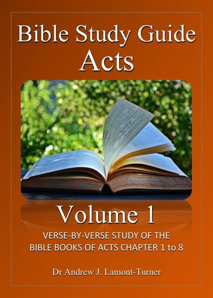 Bible Study Guide: Acts Volume 1 (Ancient Words Bible Study Series) (eBook, ePUB)