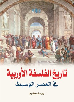 History of European Philosophy in the Middle Ages (eBook, ePUB) - Karam, Youssef