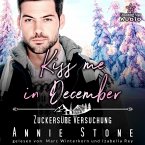 Kiss me in December: Zuckersüße Versuchung (MP3-Download)