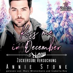 Cover Kiss me in December: Zuckersüße Versuchung (MP3-Download)