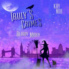Truly's Crimes 1: Bloody Mary (MP3-Download) - Noa, Kay