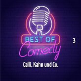 Best of Comedy: Calli, Kahn und Co. 3 (MP3-Download) Best of Comedy: Calli, Kahn und Co. 3 (MP3-Download)