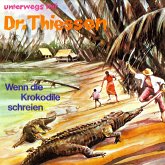 Wenn die Krokodile schreien (MP3-Download)