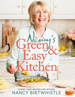 Nancy's Green and Easy Kitchen (eBook, ePUB) - Birtwhistle, Nancy Nancy's Green and Easy Kitchen (eBook, ePUB) - Birtwhistle, Nancy