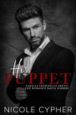 His Puppet (Francais): Une Romance Mafia Sombre (Famille Criminelle Gruco, #4) (eBook, ePUB)