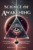 Science of Awakening (eBook, ePUB) Science of Awakening (eBook, ePUB)