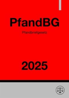 Pfandbriefgesetz - PfandBG 2025 - Studier, Ronny