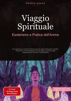 Viaggio Spirituale: Esoterismo e Pratica dell'Anima - Saage, Bendis