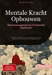 Mentale Kracht Opbouwen:... - Bild 1