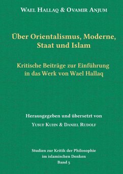 Cover Über Orientalismus, Moderne, Staat und Islam