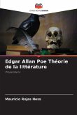 Edgar Allan Poe Théorie de la littérature