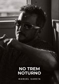 No Trem Noturno