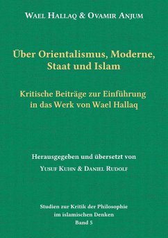 Cover Über Orientalismus, Moderne, Staat und Islam