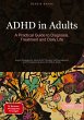 ADHD in Adults: A Practical Guide to... - Bild 1