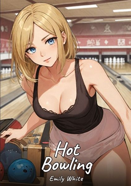 Hot Bowling