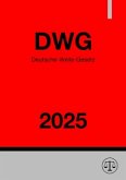 Deutsche-Welle-Gesetz - DWG 2025