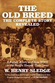 The Old Breed... The Complete Story Revealed (eBook, ePUB)