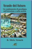 Scuole del futuro (eBook, ePUB)