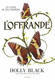 L'Offrande (eBook, ePUB) L'Offrande (eBook, ePUB)