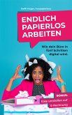 Endlich papierlos arbeiten (eBook, ePUB)