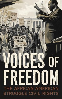 Voices of Freedom (African American & Black history, #4) (eBook, ePUB) - Monroe, Angela