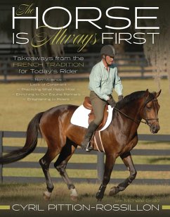 The Horse Is Always First (eBook, ePUB) - Pittion-Rossillon, Cyril; Grald, Michelle