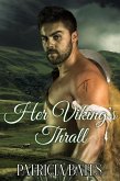 Her Viking's Thrall (Claiming the Heart of Ireland, #2) (eBook, ePUB) Her Viking's Thrall (Claiming the Heart of Ireland, #2) (eBook, ePUB)